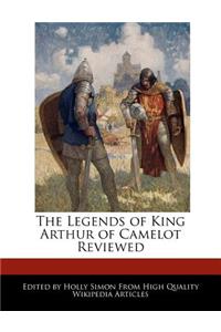 The Legends of King Arthur of Camelot Reviewed