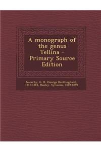 A Monograph of the Genus Tellina