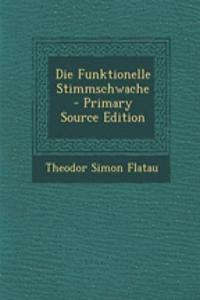 Die Funktionelle Stimmschwache