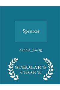 Spinoza - Scholar's Choice Edition