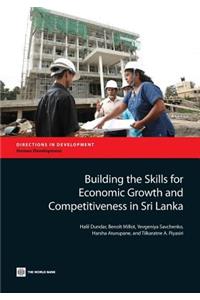 Building the Skills for Economic Growth and Competitiveness in Sri Lanka