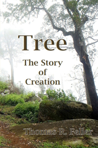 Tree: the Story of Creation