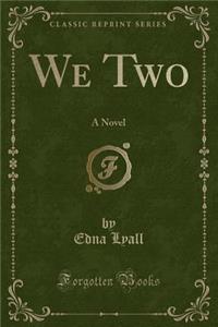 We Two