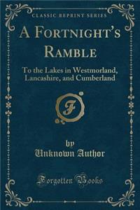 A Fortnight's Ramble