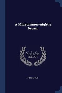 A Midsummer-Night's Dream