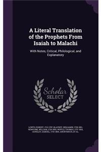 Literal Translation of the Prophets From Isaiah to Malachi
