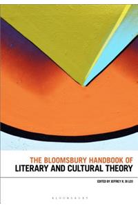 Bloomsbury Handbook of Literary and Cultural Theory