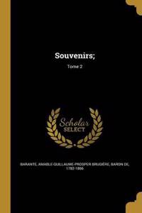 Souvenirs;; Tome 2