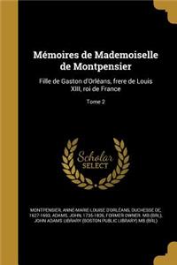 Mémoires de Mademoiselle de Montpensier