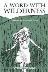 A Word with Wilderness