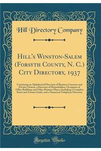 Hill's Winston-Salem (Forsyth County, N. C.) City Directory, 1937