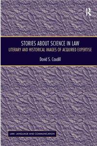 Stories About Science in Law