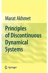 Principles of Discontinuous Dynamical Systems