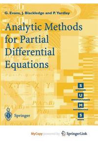 Analytic Methods for Partial Differential Equations