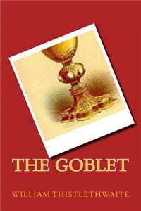 The Goblet