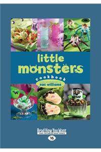 Little Monsters Cookbook (Large Print 16pt)