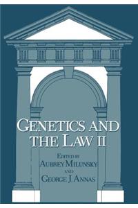 Genetics and the Law II