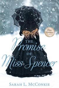 Promise of Miss Spencer