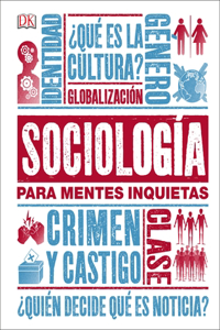 SociologÃ­a para mentes inquietas (Heads Up Sociology)