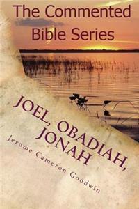 Joel, Obadiah, Jonah