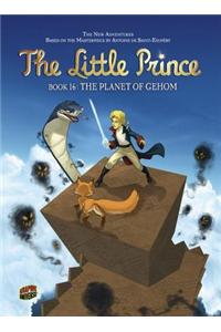 The Little Prince 16: The Planet of Gehom