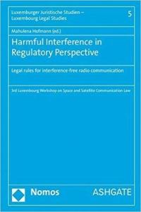 Harmful Interference in Regulatory Perspective