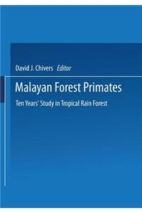 Malayan Forest Primates