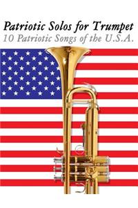 Patriotic Solos for Trumpet