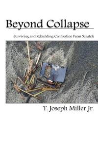 Beyond Collapse