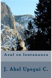 Azul en lontananza