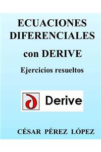 Ecuaciones Diferenciales Con Derive. Ejercicios Resueltos