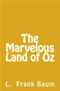 The Marvelous Land of Oz