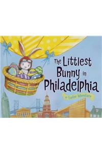 The Littlest Bunny in Philadelphia