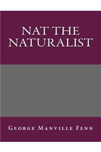 Nat the Naturalist