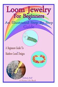 Loom Jewelry for Beginners