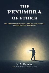 Penumbra of Ethics