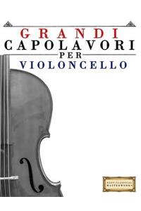 Grandi Capolavori Per Violoncello