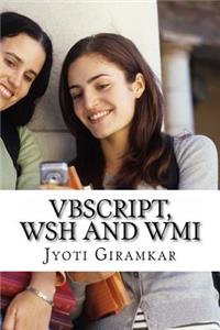 VBScript, WSH and WMI