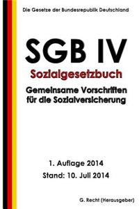 SGB IV - Gemeinsame Vorschriften für die Sozialversicherung