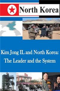 Kim Jong IL and North Korea