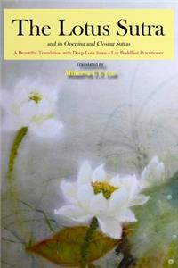 The Lotus Sutra and its Opening and Closing Sutras