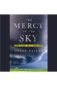 The Mercy of the Sky Lib/E