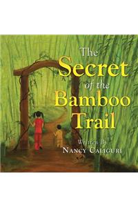 secret of the Bamboo Trail