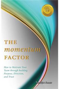 The Momentum Factor
