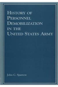 History of Personnel Demobilization in the Untied States Army