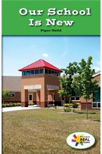 Our School Is New