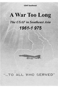 War Too Long