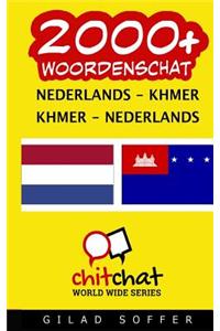 2000+ Nederlands - Khmer Khmer - Nederlands Woordenschat