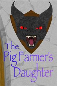 Pig Farmer's Daughter