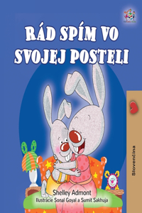 I Love to Sleep in My Own Bed (Slovak Children's Book)